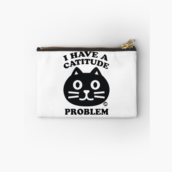 Item preview, I Have A Catitude Problem designed and sold by TODD GOLDMAN.