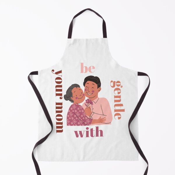Item preview, Be Gentle With Your Mom In Mothers Day And Every Day designed and sold by bkeer abobkr.