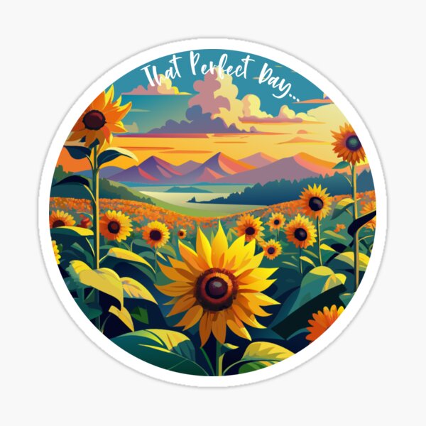 That Perfect Day Sticker