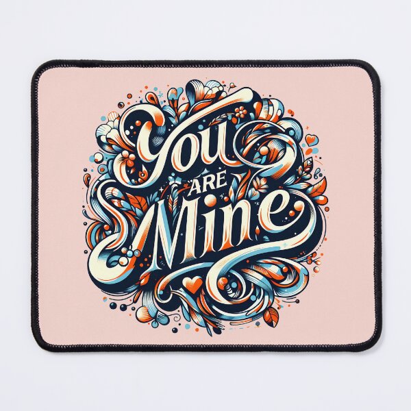 Item preview, You Are Mine, typography designed and sold by maxmaj.