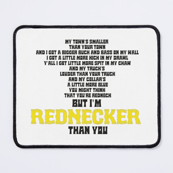 Item preview, Rednecker Than you designed and sold by pirsicivan.