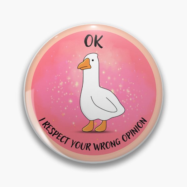 Item preview, Cute Funny Goose Respects Your Wrong Opinion - Pink Kawaii Meme Glitter Goose designed and sold by ButtonBonanza.