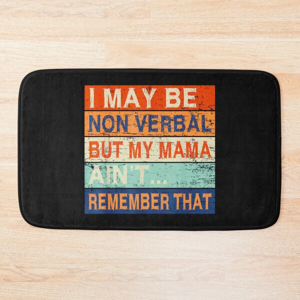 Item preview, I May Be Non Verbal Nonverbal Autism Awareness designed and sold by Tigerr3g.