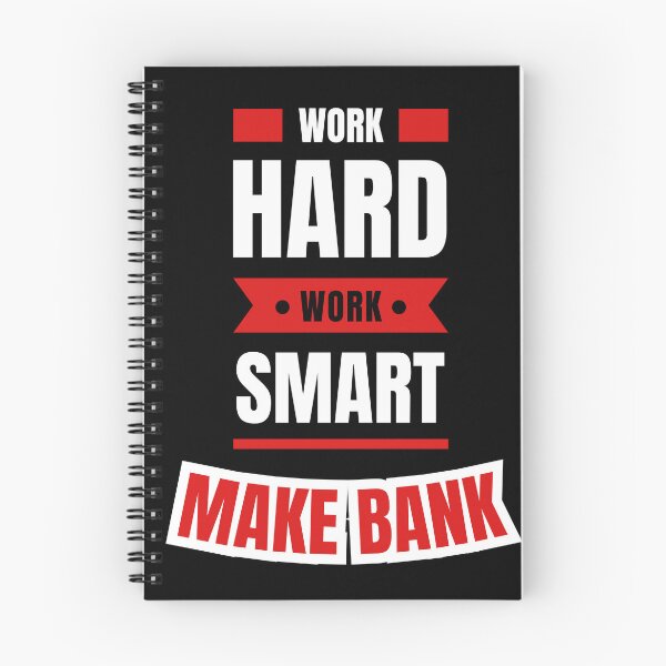 Item preview, Work Hard, Work Smart, Make Bank designed and sold by Gagamu.
