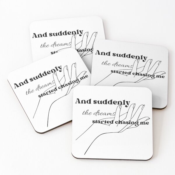 Item preview, The Dreams Started Chasing Me Affirmation  designed and sold by Aurakuarts.
