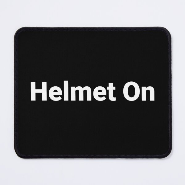 Item preview, Helmet On designed and sold by Text-based T-Shirts and Gifts.