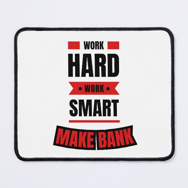 Item preview,  Work Hard, Work Smart, Make Bank designed and sold by Gagamu.