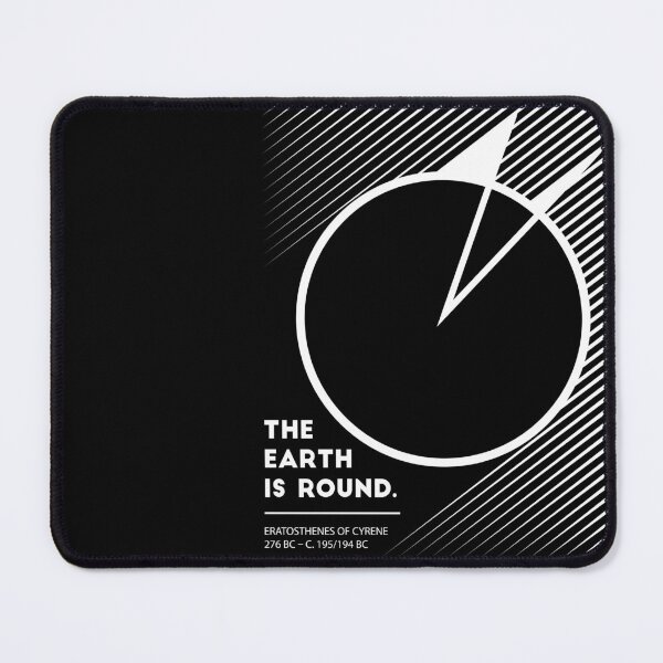Item preview, The Earth Is Round - Eratosthenes designed and sold by SaveTheThinker-.
