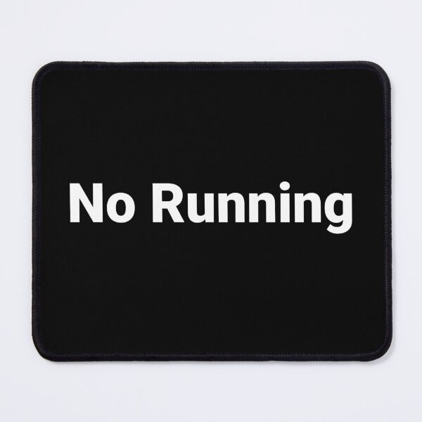 Item preview, No Running designed and sold by Text-based T-Shirts and Gifts.