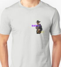 Daddy Dylan Unisex T-Shirt