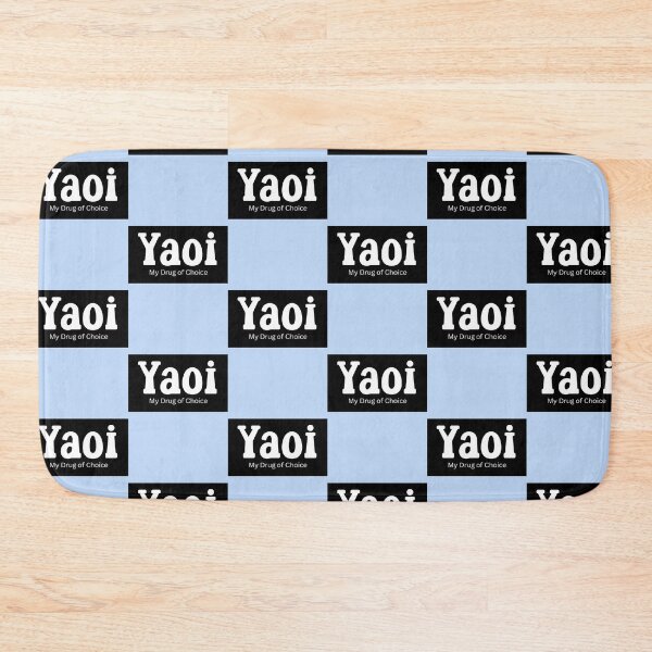 Item preview, Yaoi is My Drug of Choice designed and sold by 2DBabeHeaven.