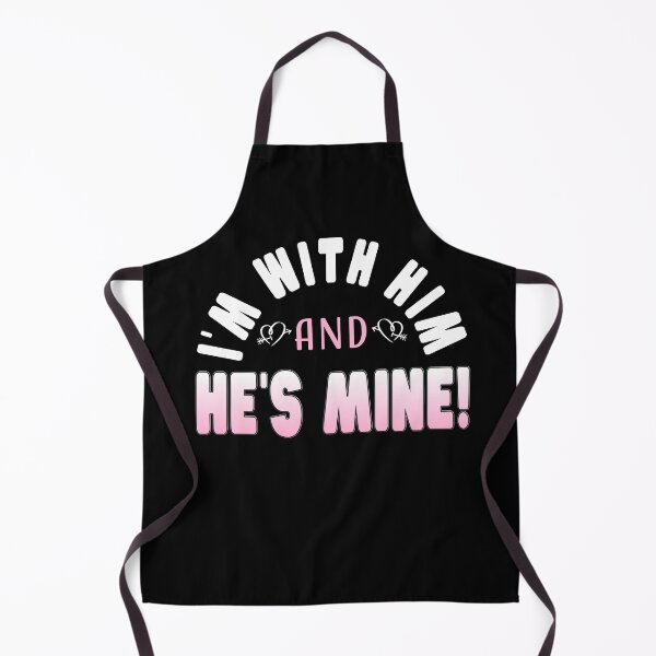Item preview, I'm With Him And He's Mine! Part 1 designed and sold by TaraGbear.