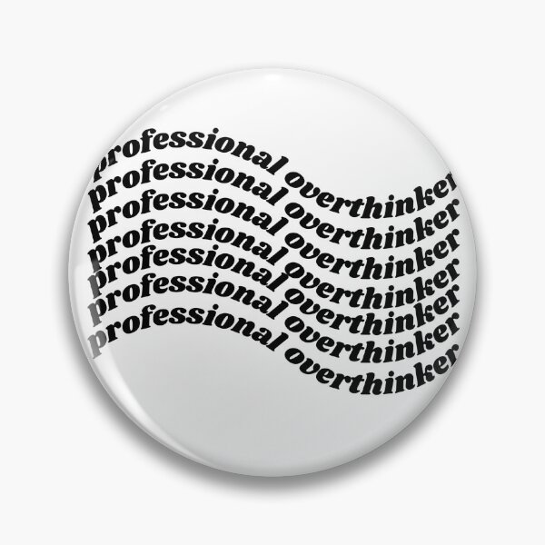 Item preview, Professional Overthinker designed and sold by Aurakuarts.