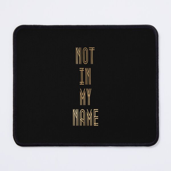 Item preview, NOT IN MY NAME designed and sold by BEN-OKAL.