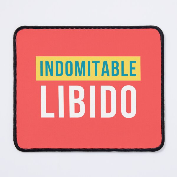 Item preview, Indomitable Libido. Lustful Hint. designed and sold by GiveMeMood.
