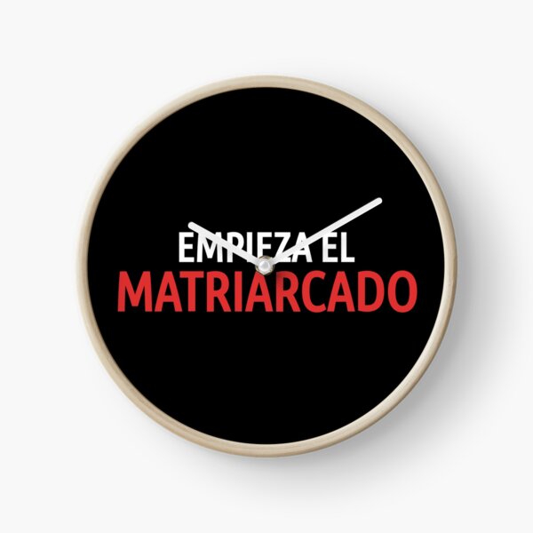 La Casa de Papel Empieza el Matriarcado Horloge