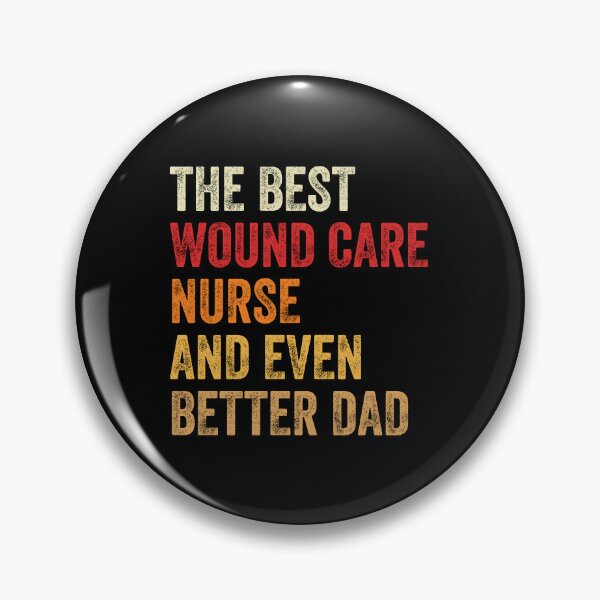 Item preview, Best Wound Care Nurse And Better Dad designed and sold by kamrankhan.