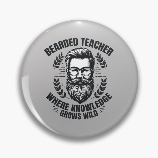 Item preview, Bearded Teacher Quote - Where Knowledge Grows Wild designed and sold by Daqomm.