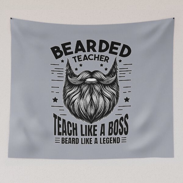 Item preview, Bearded Teacher Quote - Teach Like A Boss designed and sold by Daqomm.