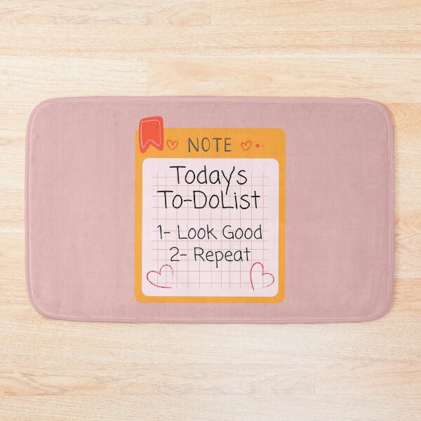 Item preview, Today's To-Do List: Look Good List designed and sold by Seedcap7.