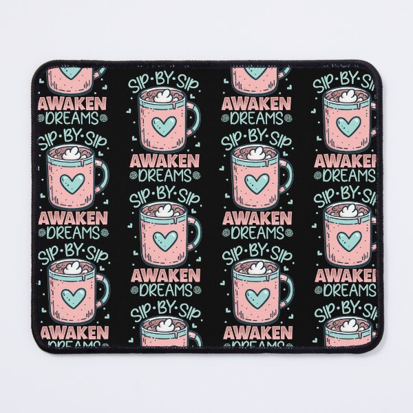 Item preview, Sip by Sip Awaken Dreams designed and sold by RuggedCocoShop.