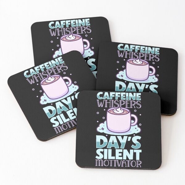 Item preview, Caffeine Whispers Day's Silent Motivator designed and sold by RuggedCocoShop.