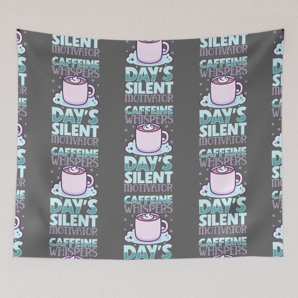 Item preview, Caffeine Whispers Day's Silent Motivator designed and sold by RuggedCocoShop.