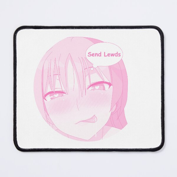Item preview, Send Lewds anime girl designed and sold by ArthurPoe.