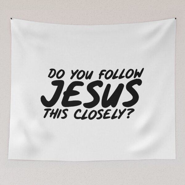 Item preview, Do you Follow Jesus this Closely designed and sold by sholikinbadiii.