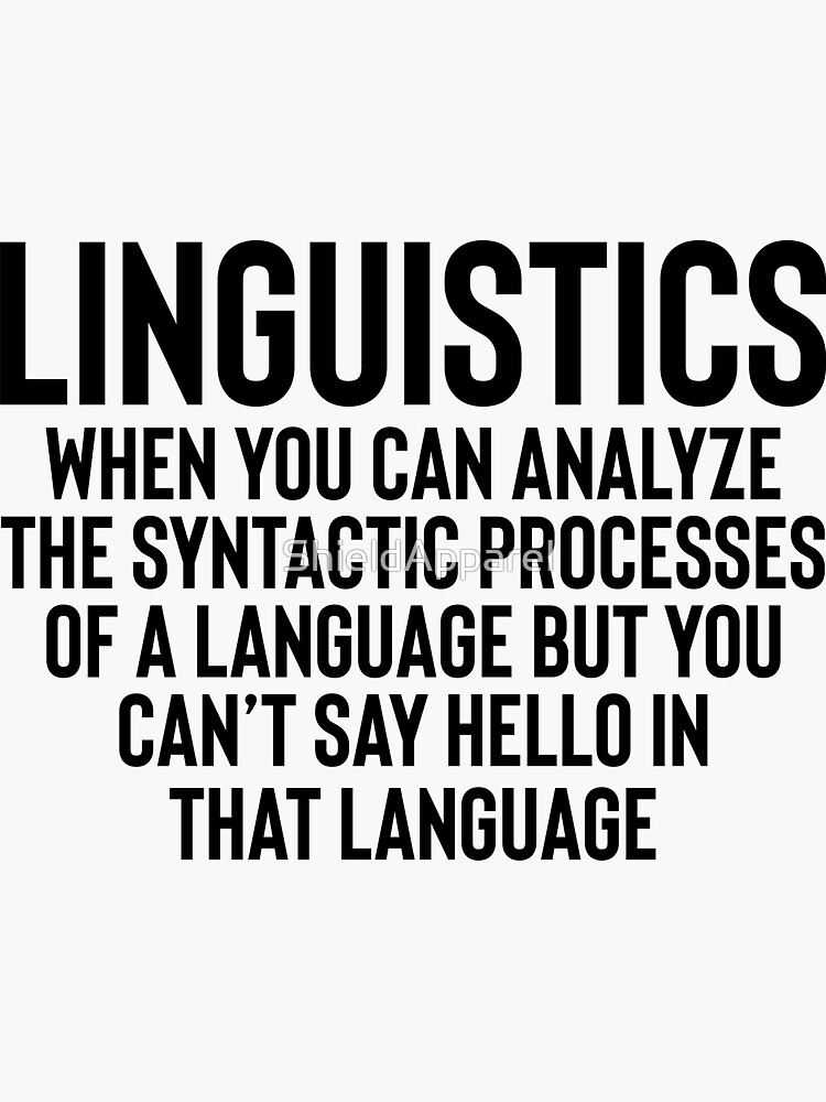"Linguistics Definition Great For Linguistics Student" Sticker for