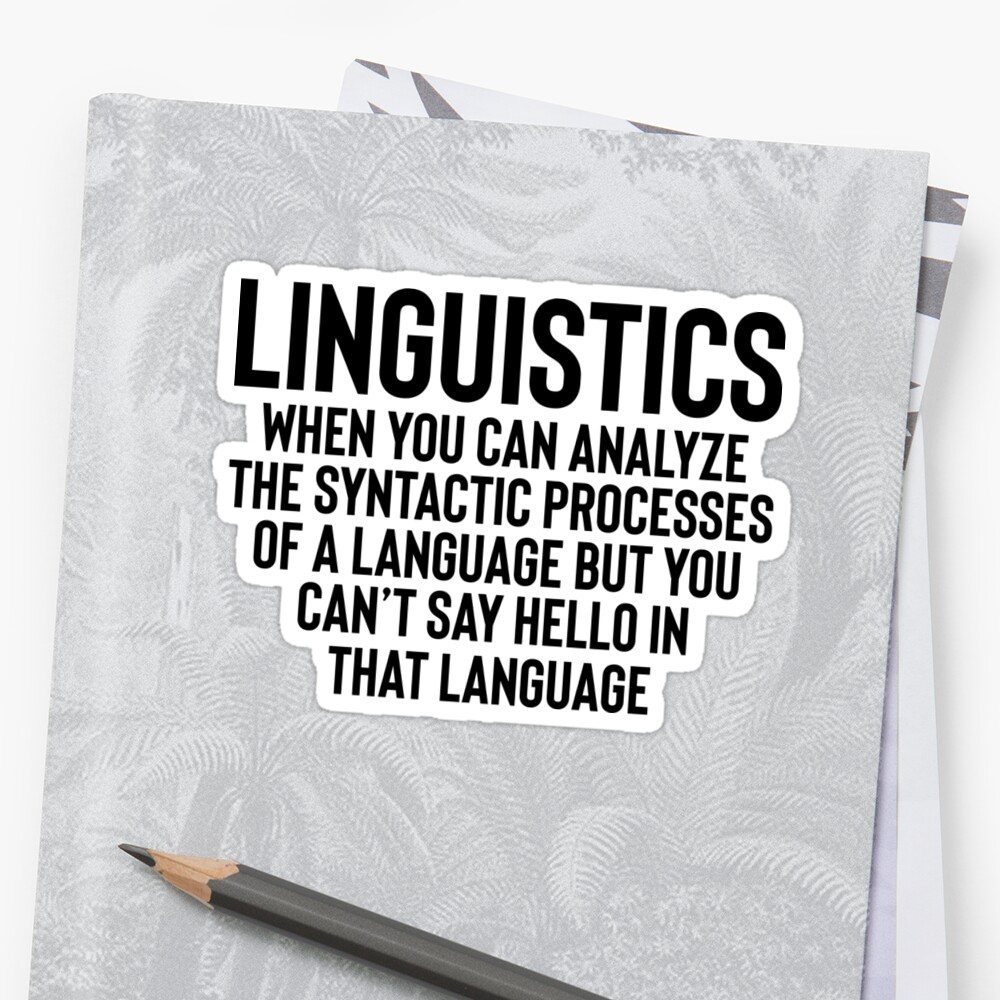 linguistics-definition-great-for-linguistics-student-stickers-by