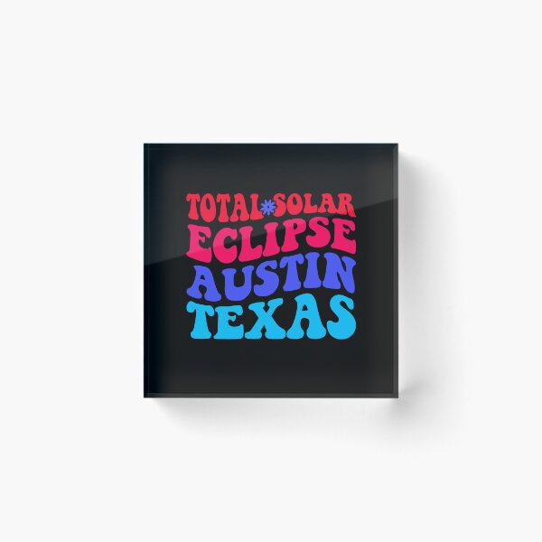 Item preview, Total Solar Eclipse Austin Texas designed and sold by WoodburyLake.