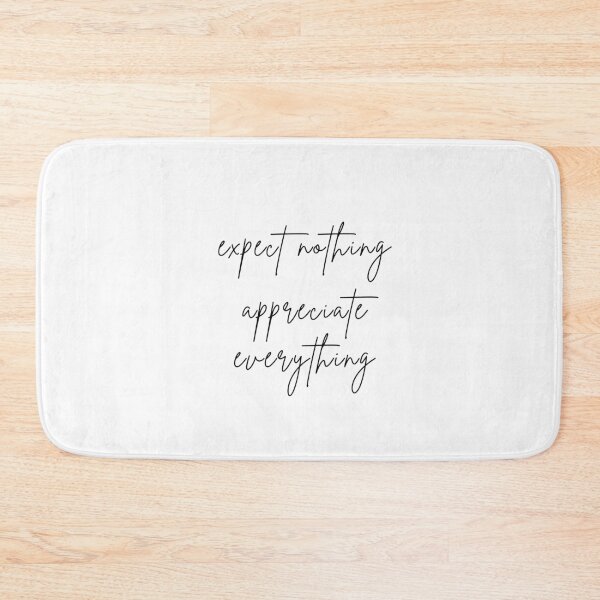 Item preview, Quotes: Expect nothing appreciate everything designed and sold by Infinity Elegance.