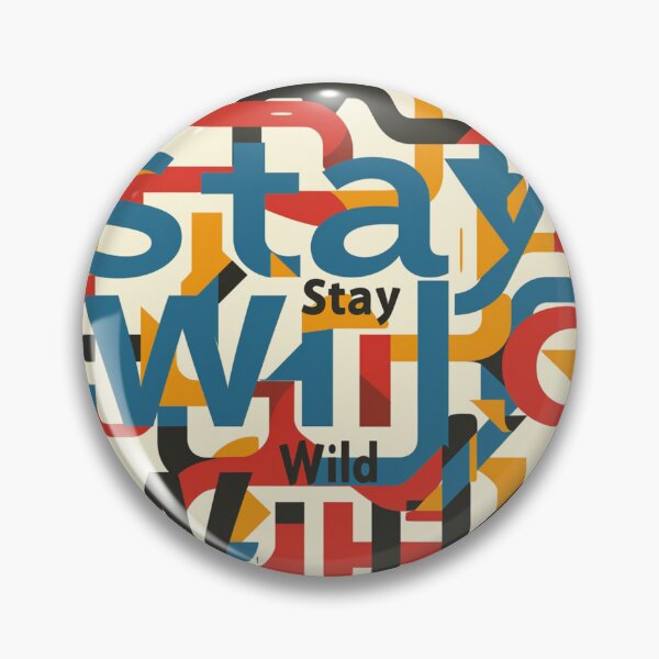 Item preview, Interlocking Adventures: 'Stay Wild' Statement designed and sold by Ace Apparel  Attire.