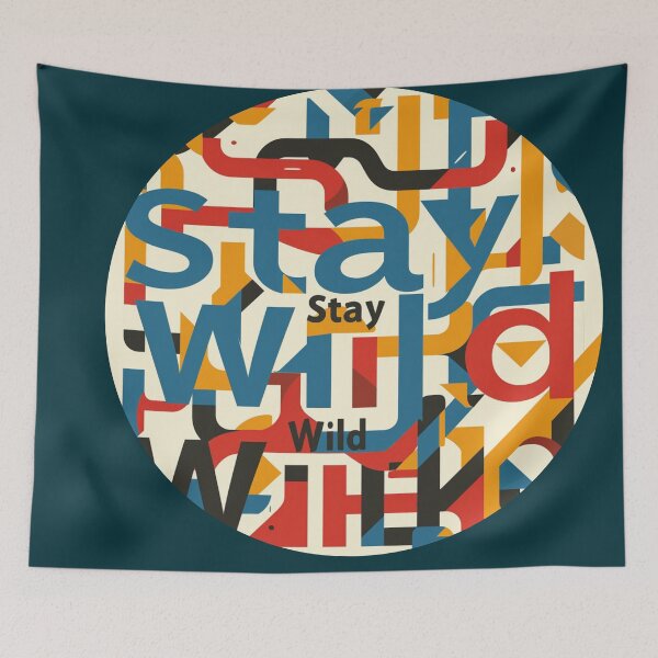 Item preview, Interlocking Adventures: 'Stay Wild' Statement designed and sold by Ace Apparel  Attire.