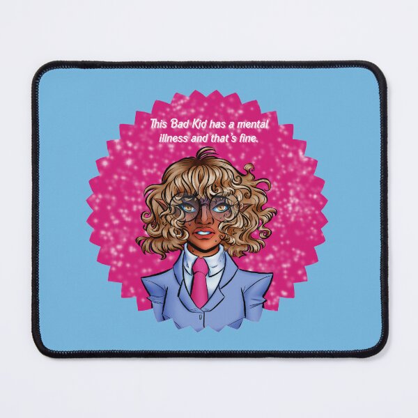 Item preview, This Bad Kid has a mental illness and that's fine designed and sold by acearose.