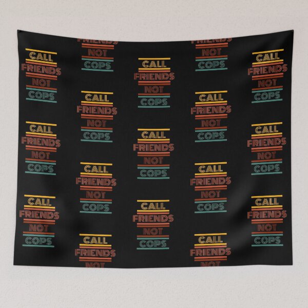 Item preview, Call Friends Not Cops Retro Font ACAB designed and sold by karabullock.