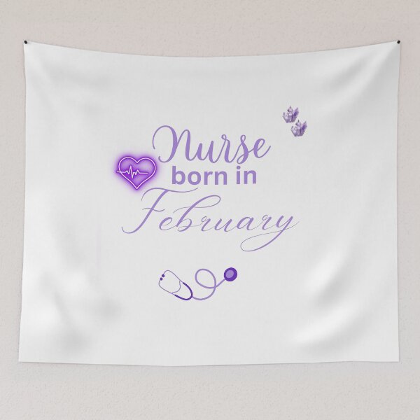 Item preview, Nurse Born in February designed and sold by DuchessNursDsgn.