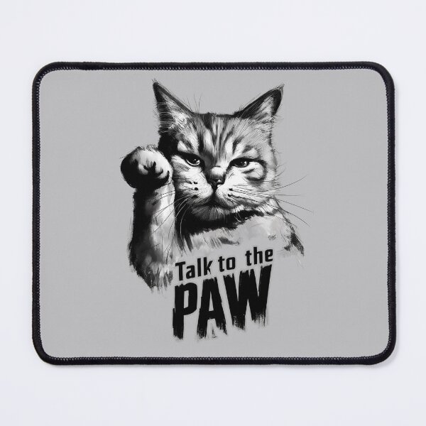 Item preview, Sassy Cat - Talk to the Paw Graphic designed and sold by RuyaFab.