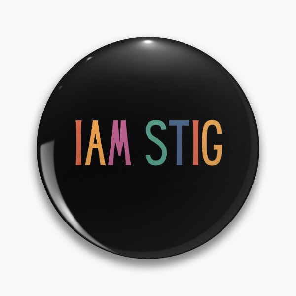 Item preview, I AM THE STIG designed and sold by iameverything.