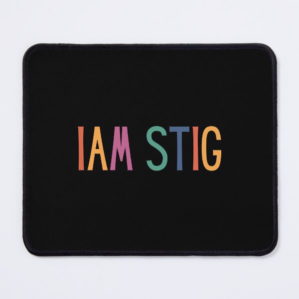 Item preview, I AM THE STIG designed and sold by iameverything.
