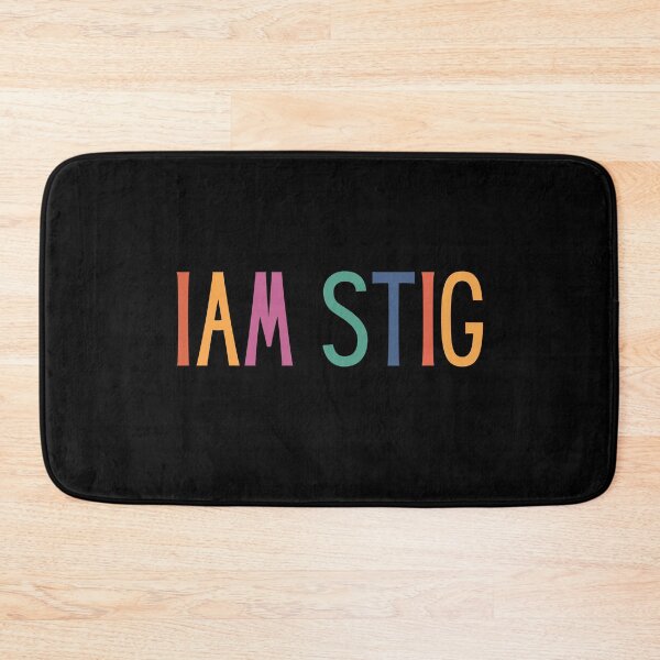 Item preview, I AM THE STIG designed and sold by iameverything.