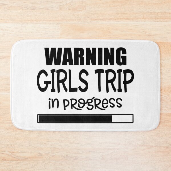 Item preview, Warning Girls Trip In Progress designed and sold by Hairball-Pets.