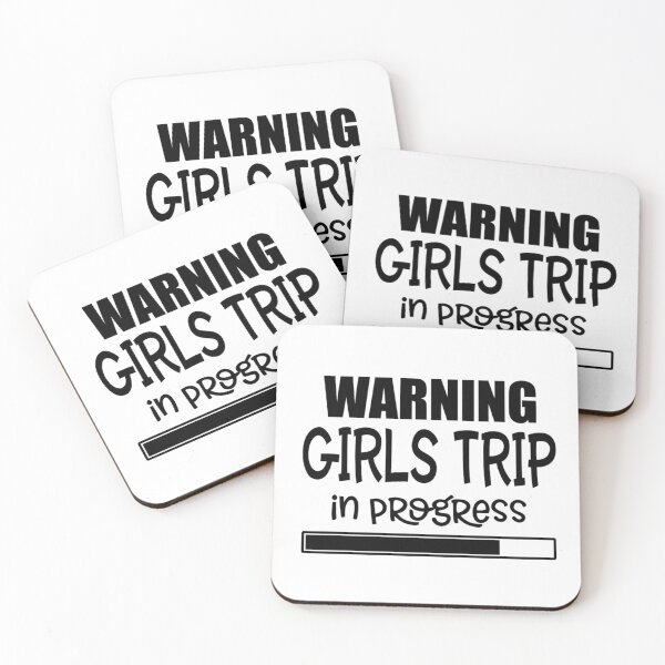 Item preview, Warning Girls Trip In Progress designed and sold by Hairball-Pets.