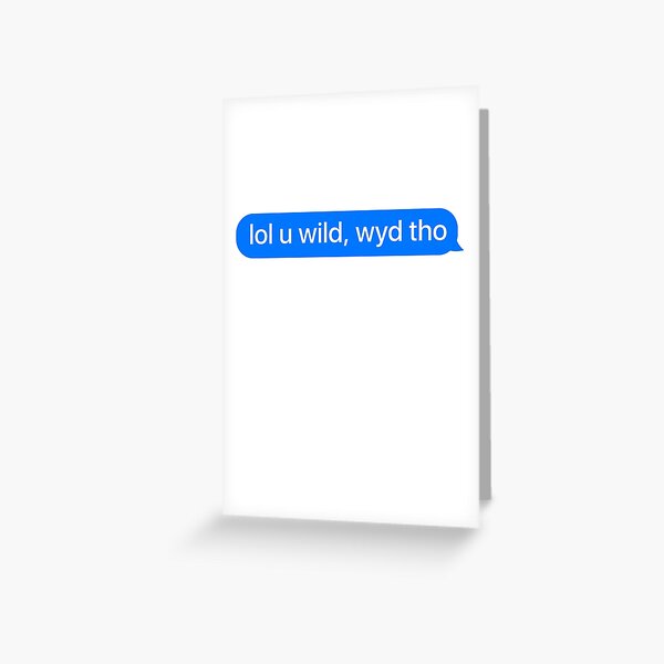Lol No Message Great For Imessage Meme Greeting Card By Shieldapparel Redbubble