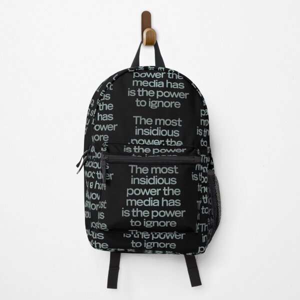 Item preview, The most insidious power the media has is the power to ignore. v.3 designed and sold by x1brett.