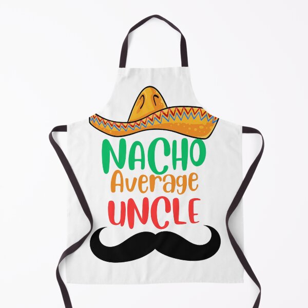 Item preview, nacho average uncle designed and sold by Creativedsigna.