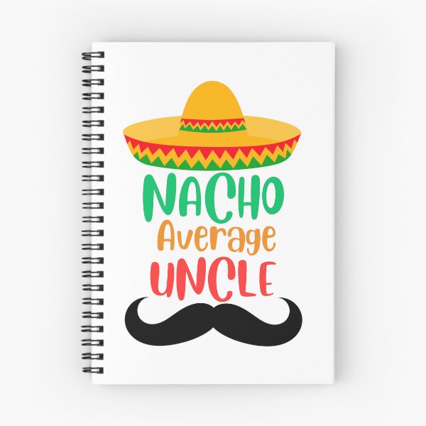 Item preview, nacho average uncle designed and sold by Creativedsigna.