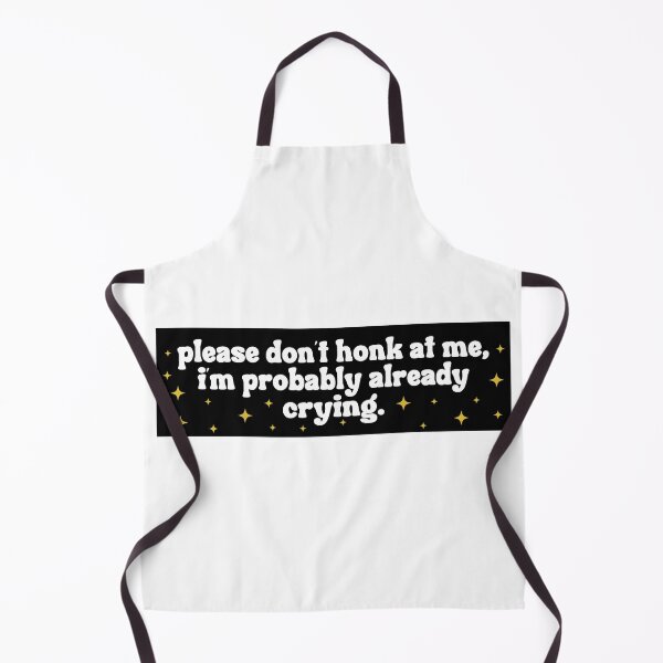 Item preview, Please Don't Honk at Me I'm Probably Already Crying Funny Bumper Car designed and sold by BUMPER-STICKERS.