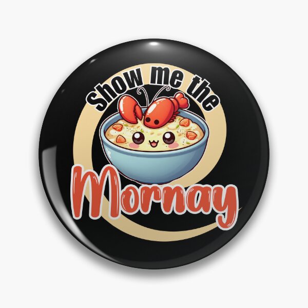 Item preview, Show me the Mornay designed and sold by Fr0mtheMachine.